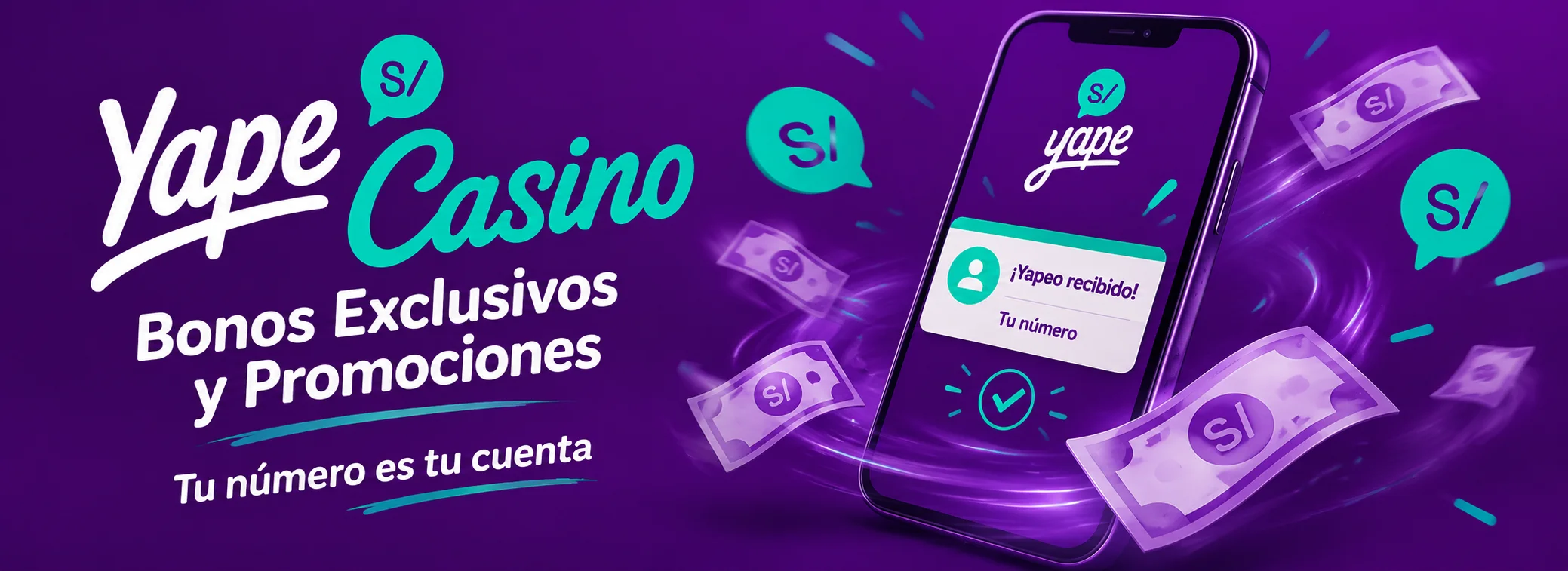 Bono por yapeo de Yape Casino: 100% en tus 4 primeros yapeos